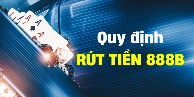 Nắm rõ những quy định để giao dịch không bị gián đoạn